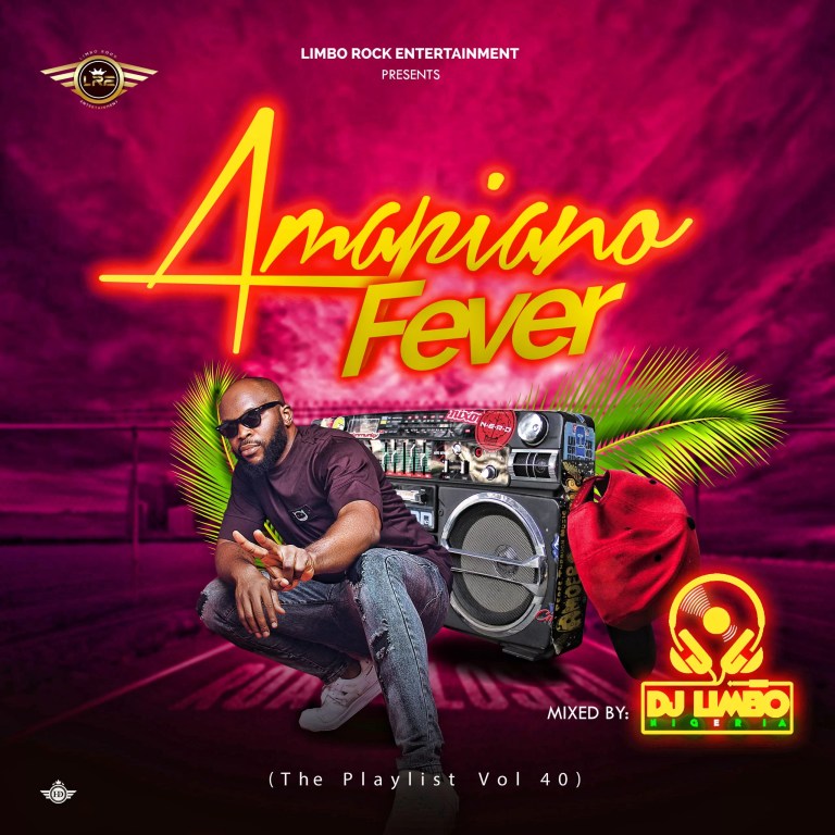 DJ MIX: DJ Limbo – Amapiano fever (TPM Vol.40)