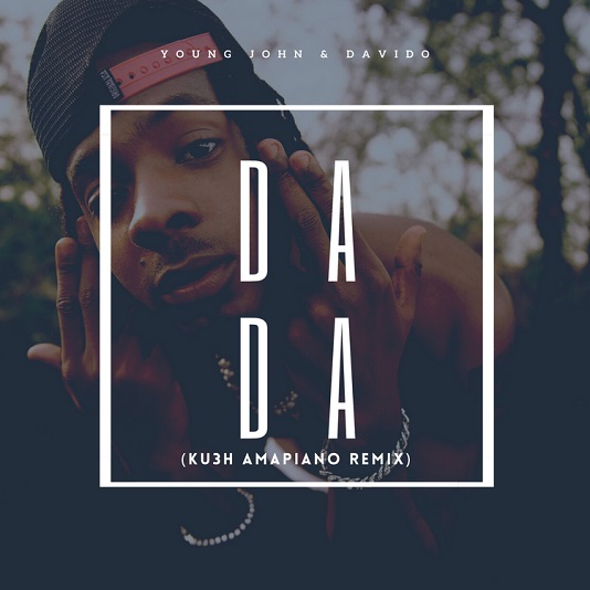 Young Jonn – Dada ft. Davido (DJ Kush Amapiano Remix)