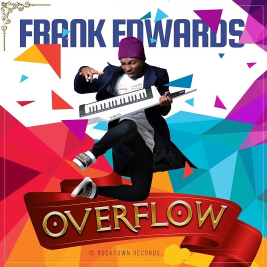Frank Edwards – Overflow