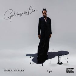 Naira Marley – God’s Timing’s The Best