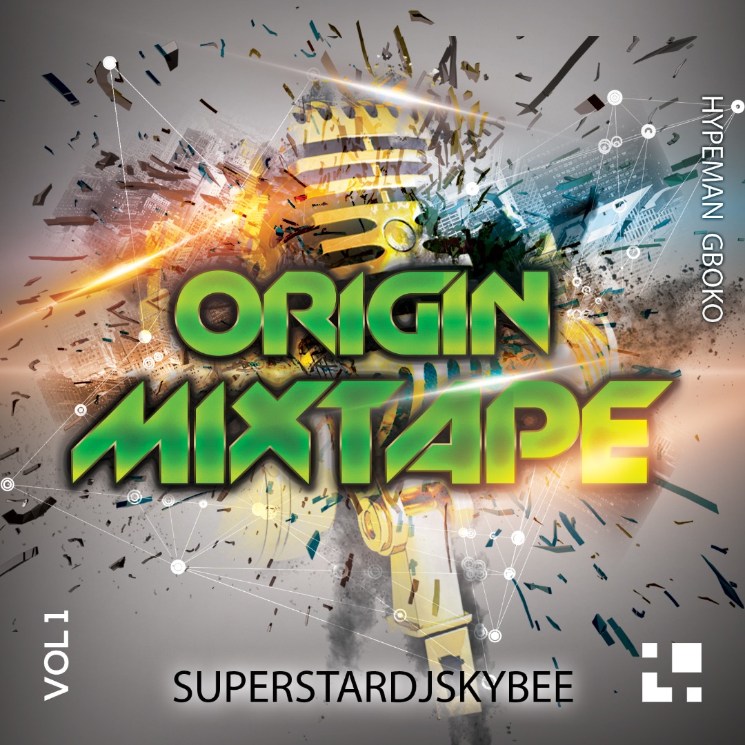 DJ MIX: ORIGIN BOYS MIXTAPE by superstardjskybee feat. SUPERSTAR DJ SKY BEE HYPEMAN GBOKO